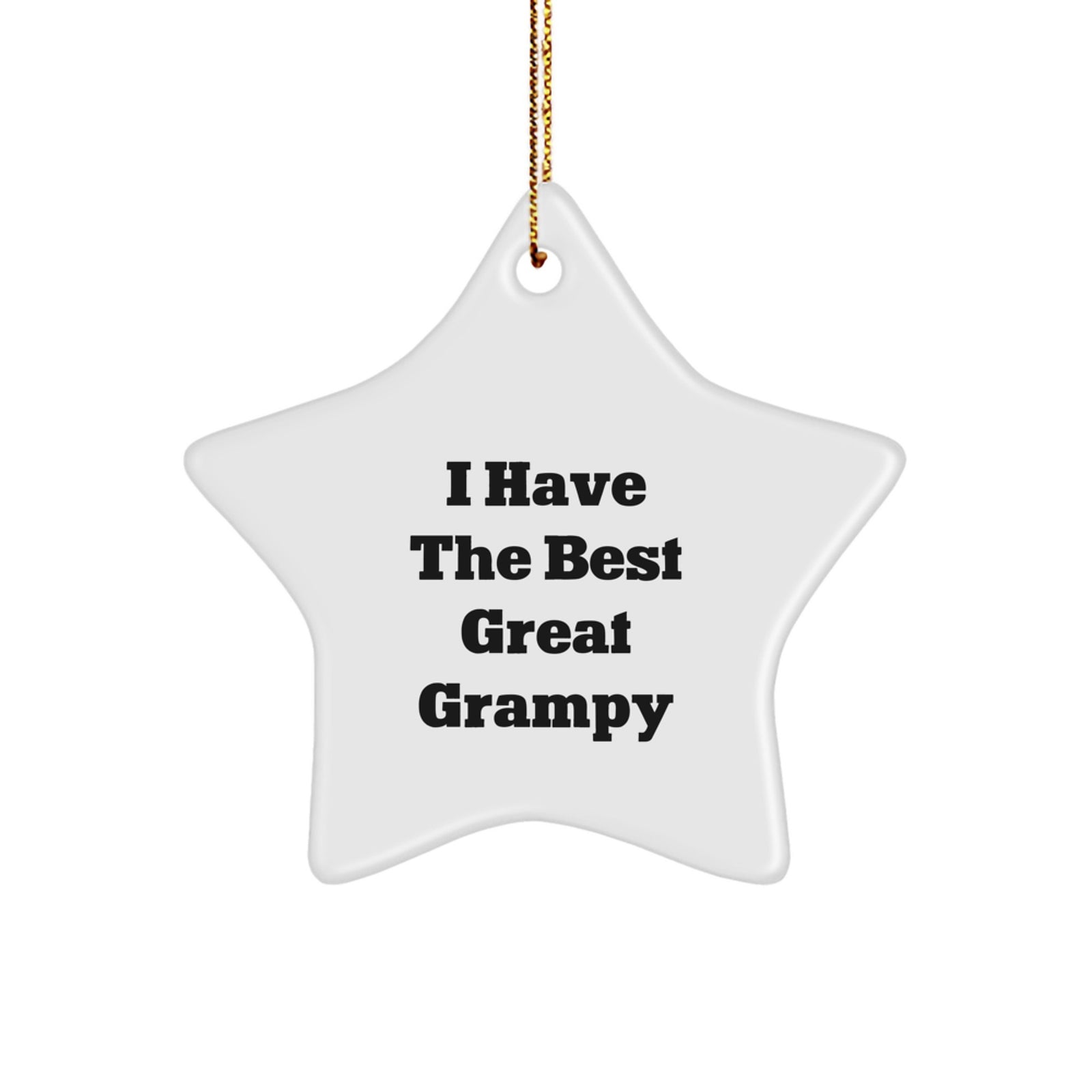 Funny Grampy Gifts for Men, Unique Star Ornament, Great Grampy Quote, Christmas Unique Gifts from Family - Image 1