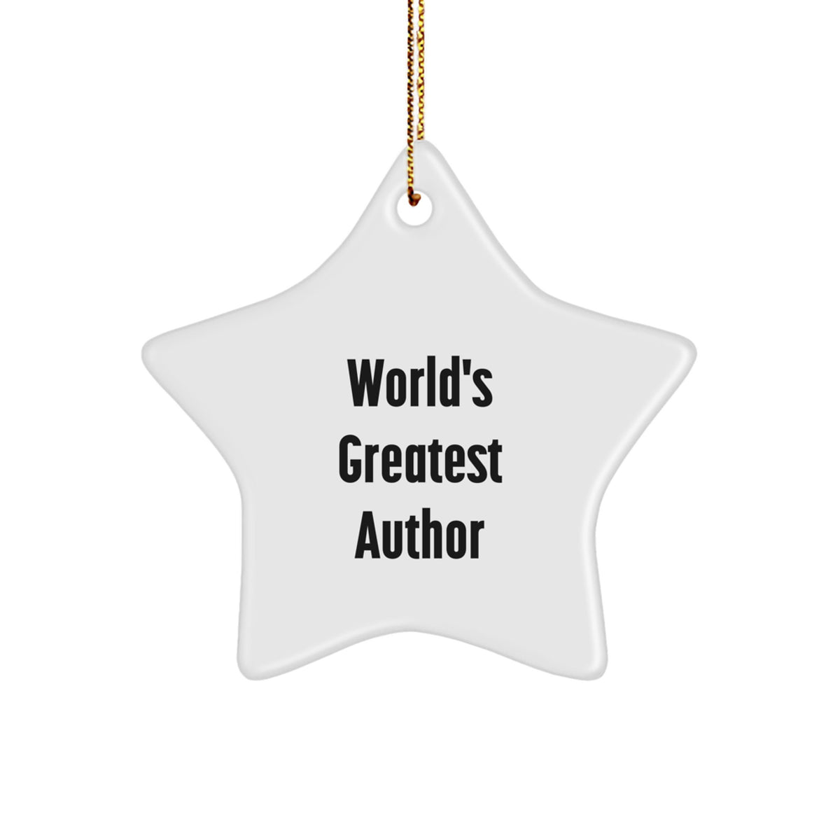 Funny 'World's Greatest Author' Star Ornament Gifts for Authors from Friends and Family, Christmas Unique Ornaments for Author Fans - Image 1