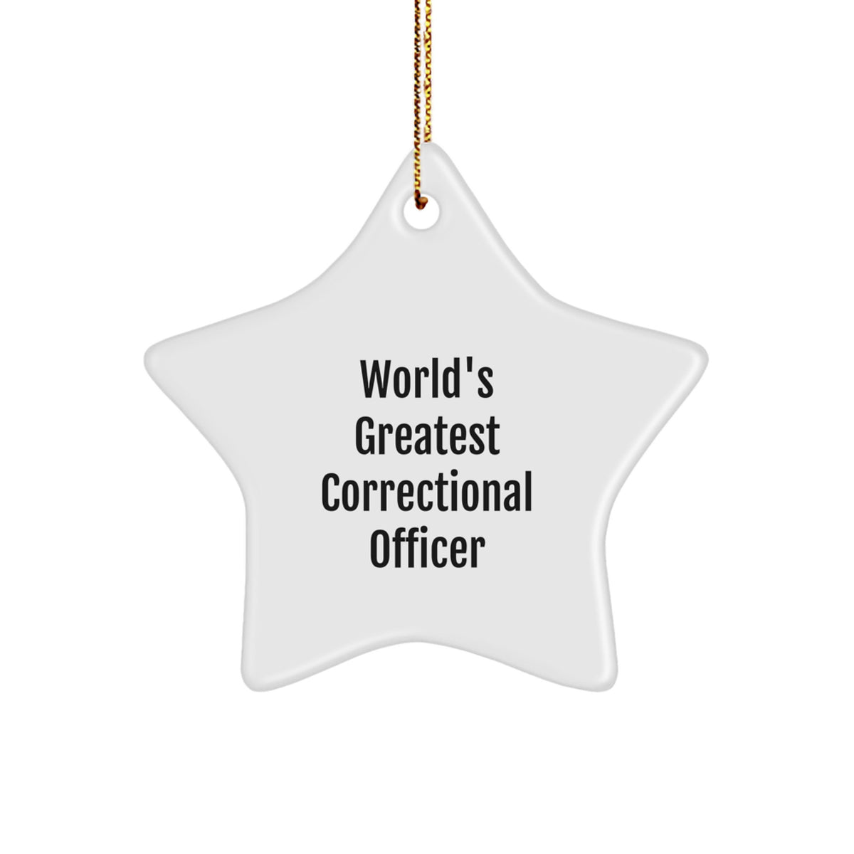 Funny Correctional Officer Gifts for Men from Family - World's Greatest Correctional Officer Star Ornament Christmas Unique - Image 1