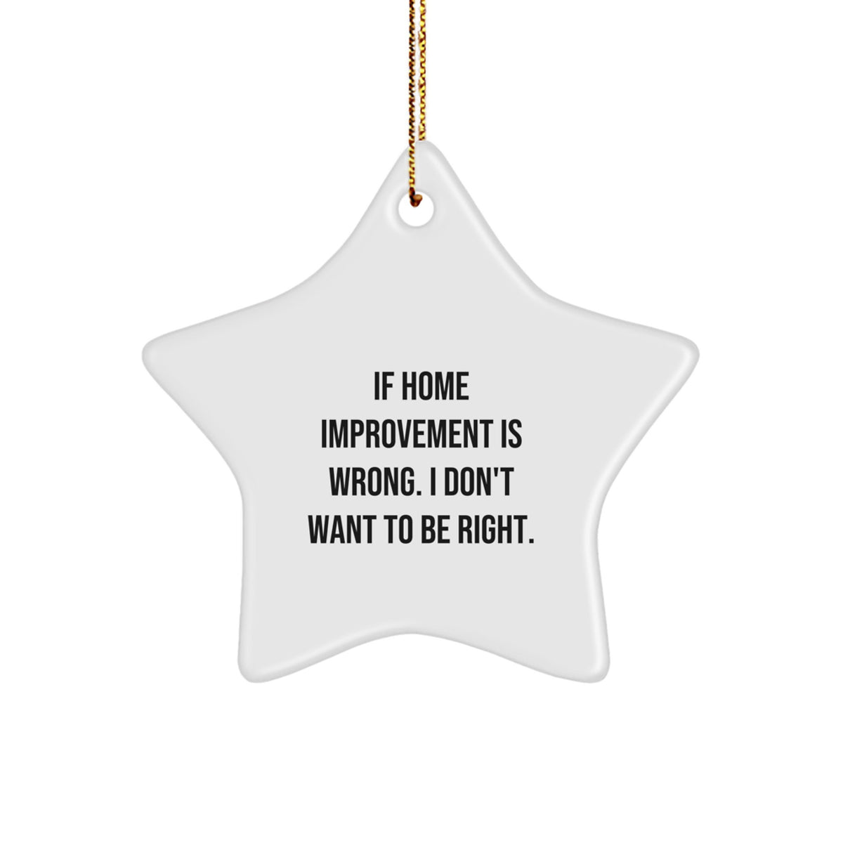Funny Home Improvement Gifts for Men Star Ornaments with Inspirational Quote Gifts from Friends and Family Christmas Unique Ornaments - Image 1