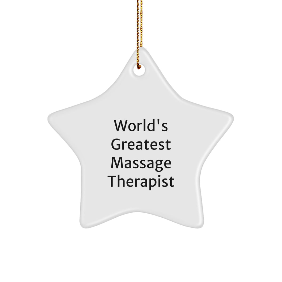 Massage Therapist Christmas Ornament Gift for Him - World's Greatest - Image 1