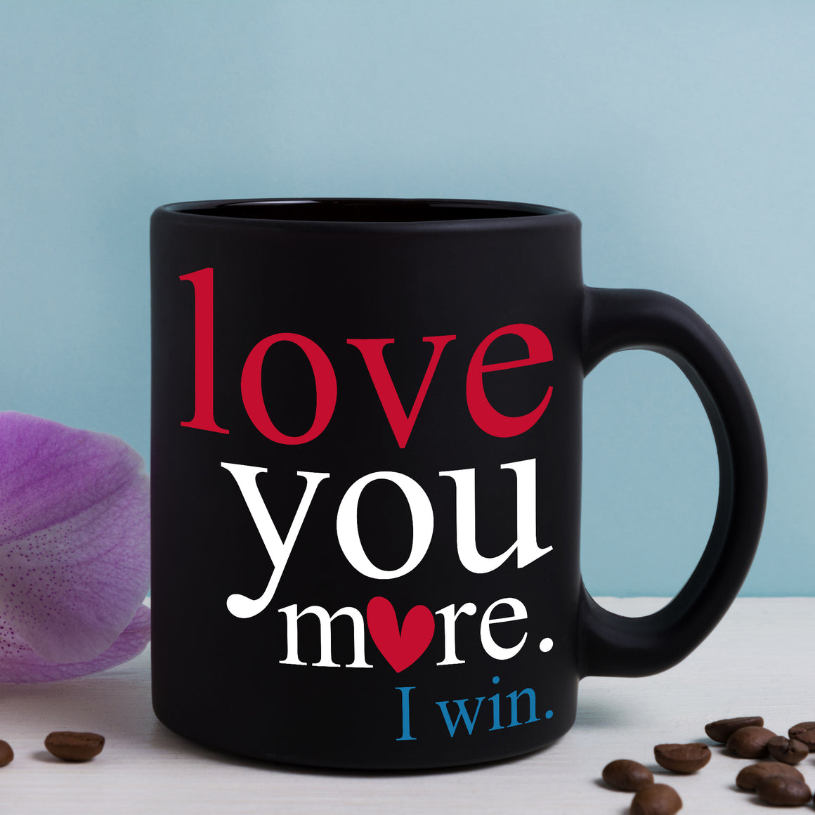 Love You More - Black Mug