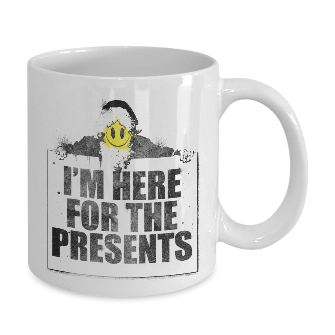 I'm Here For The Presents - Funny Quotes Coffee Mug