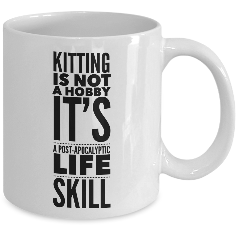 Knitting Is Not A Hobby Mug