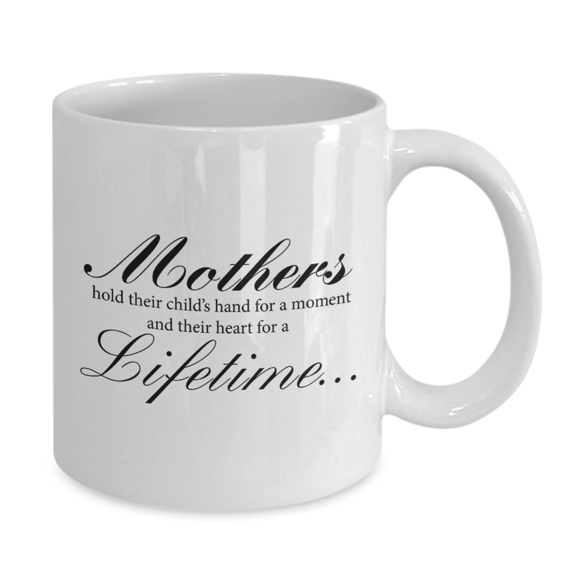 Mothers Child - Family Quotes Coffee Mug