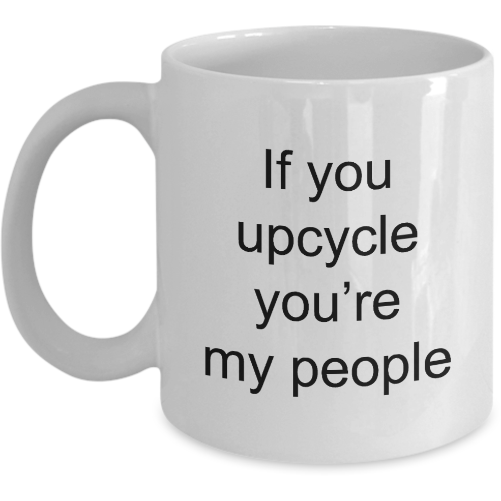 Funny Upcycle Mug