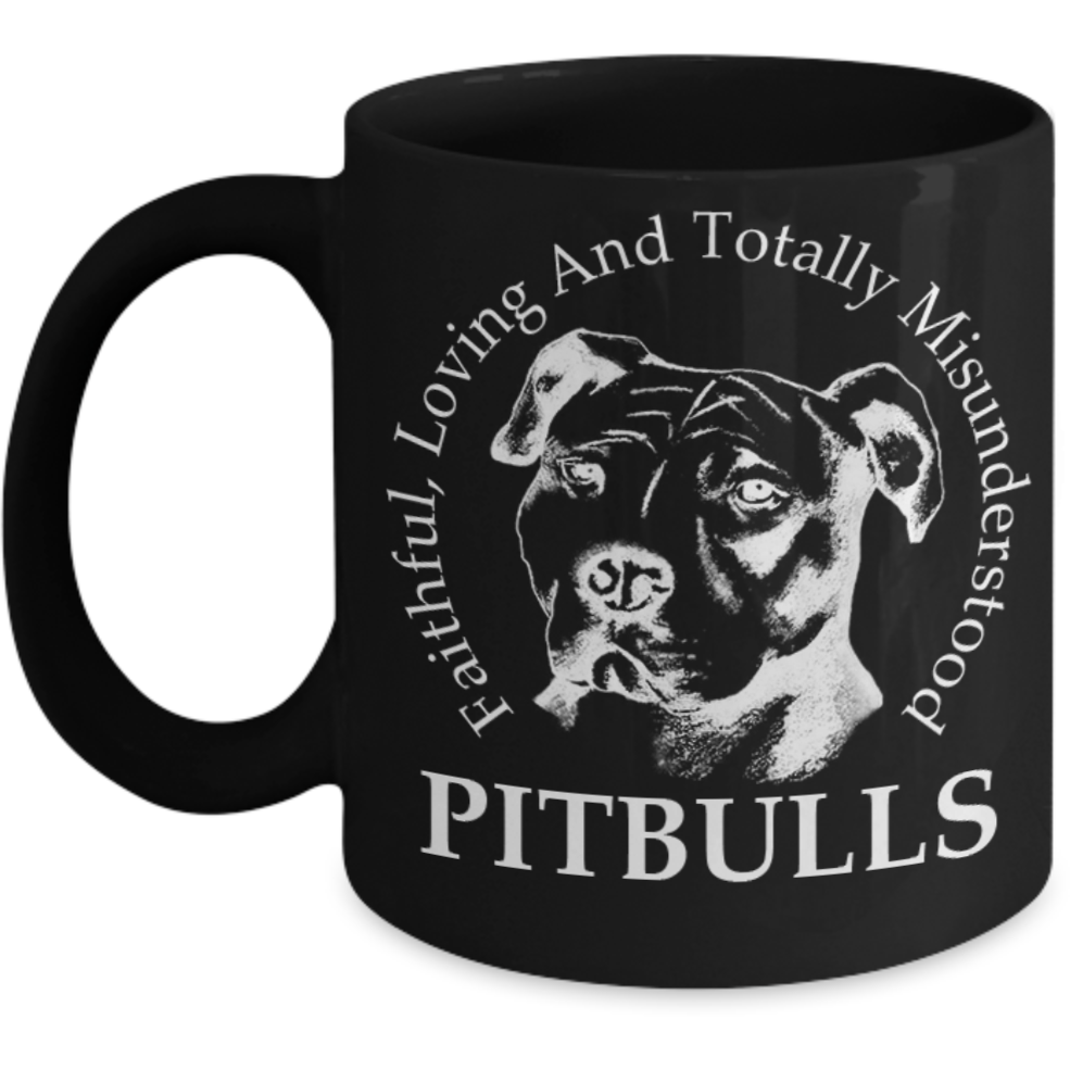 Pitbulls faithful & Loving Coffee Mug